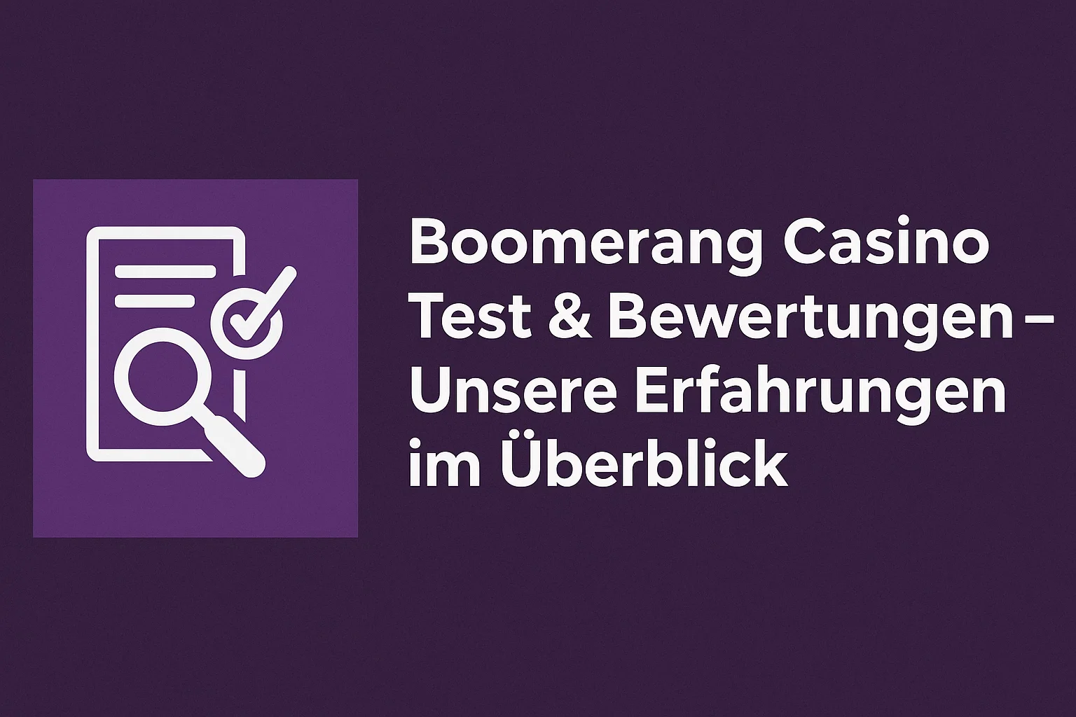 Boomerang Casino Test & Bewertungen – Unsere Erfahrungen im Überblick